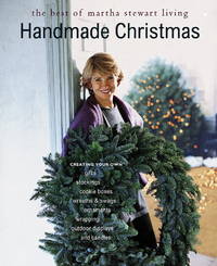 Handmade Christmas: the Best of Martha Stewart Living