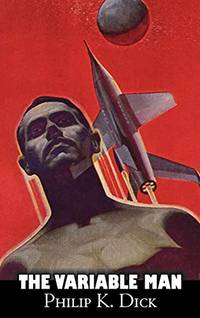 The Variable Man (ISBN: 9781463896768)