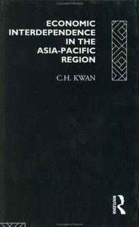 Economic Interdependence In the Asia-Pacific Region