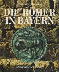 Die Romer in Bayern