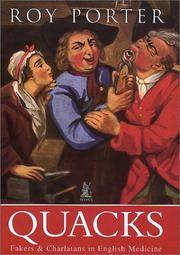 Quacks: Fakers and Charlatans in English Medicine de Roy Porter - 2000-07