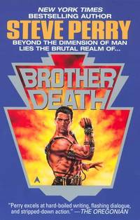 Brother Death by Steve Perry - 1992