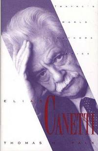 Elias Canetti (World Authors Series) by Falk, Thomas H