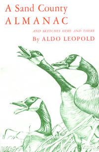 A Sand County Almanac: And Sketches here and there (Galaxy Books)