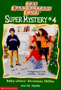 Baby-Sitters' Christmas Chiller (The Baby-sitters Club Super Mysteries)