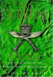 The Gurkhas by Parker, John - 1999