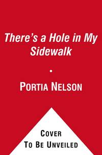 There's a Hole in My Sidewalk: The Romance of Self-Discovery
