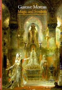 Discoveries: Gustave Moreau (Discoveries Series)