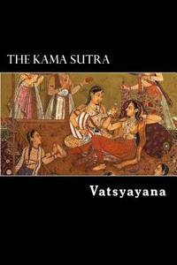 Kama Sutra (ISBN: 9781480129771)