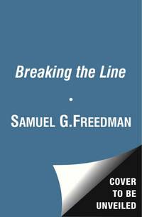 Breaking the Line: The Season in Black College Football That Transformed the Sport and Changed the Course of Civil Rights