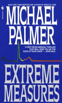 Extreme Measures: A Novel