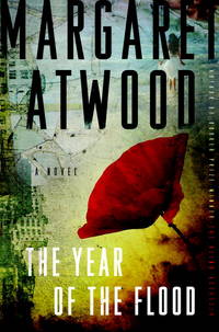 The Year of the Flood by Atwood, Margaret - 2009