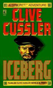 Iceberg : A Dirk Pitt Adventure by CUSSLER, Clive - 1986