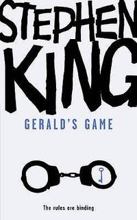 Gerald's Game (ISBN: 9780340952771)