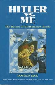 HITLER VS. ME The Return of Bartholomew Bandy