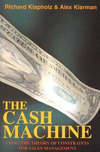 Cash Machine Using Theory of Constraints for Sales Management