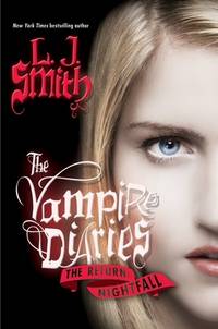 image of The Vampire Diaries: The Return: Nightfall Vol 1