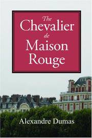 cover of The Chevalier de Maison Rouge