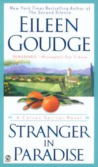 Stranger in Paradise (A Carson Springs Novel) by Goudge, Eileen