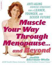 Muscle Your Way Through Menopause.... And Beyond
