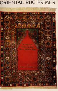 Oriental Rug Primer : Buying and Understanding New Oriental Rugs