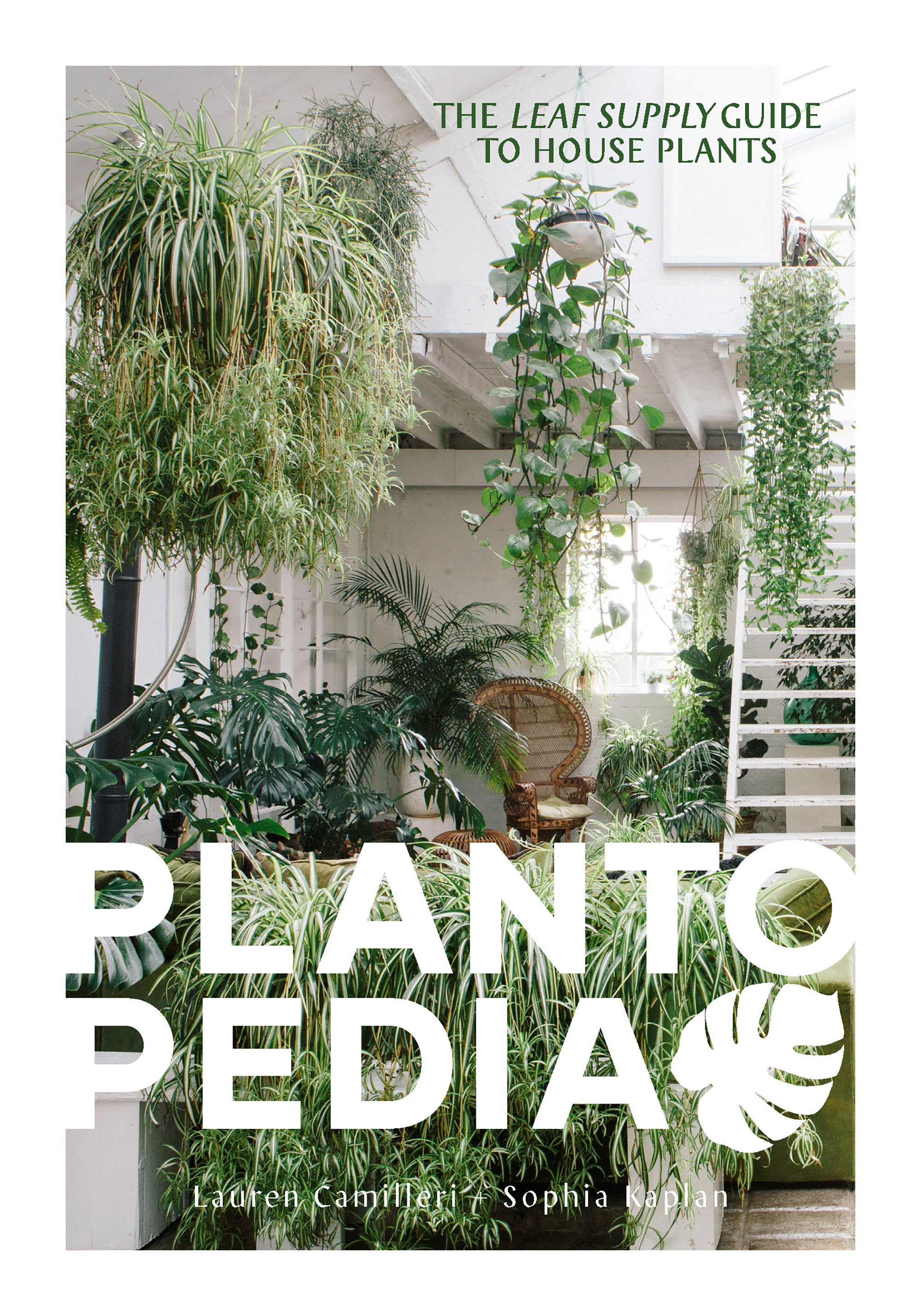 Plantopedia: The Definitive Guide to Houseplants by Camilleri, Lauren;  Kaplan, Sophia | Hardcover | 2020 | Smith Street Books | 9781925811773 |  Biblio