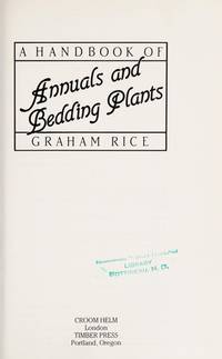 A Handbook of Annuals and Bedding Plants