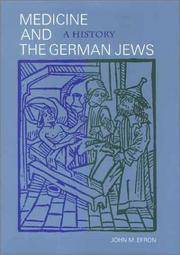 Medicine and the German Jews: A History