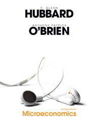 Microeconomics (2nd Edition) (MyEconLab Series)(Book only) by Glenn Hubbard, Anthony P. O'Brien