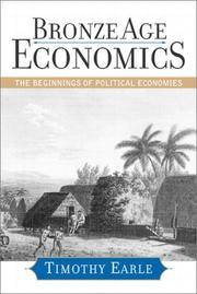 Bronze Age economics. The beginnings of political economics.