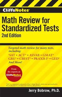 CliffsNotes Math Review for Standardized Tests: 2nd Edition (CliffsTestPrep)