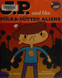 Jp and The Polka-Dotted Aliens