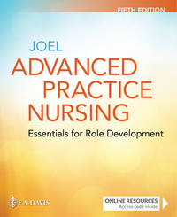 Advanced Practice Nursing – Essentials for Role Development
