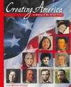 Creating America: A History of the United States