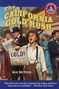 The California Gold Rush