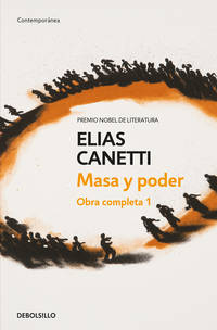 Masa y poder/ Crowds and Power: Vol 385/1