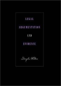 LEGAL ARGUMENTATION AND EVIDENCE