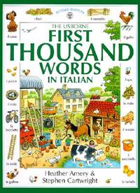 The Usborne First Thousand Words in Italian