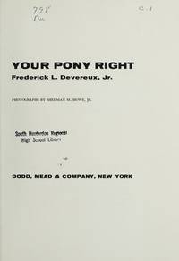 Ride your pony right by Frederick L Devereux - 1974