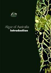 Algae of Australia: Introduction (Algae of Australia Series)
