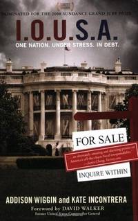 I.O.U.S.A: One Nation. Under Stress. In Debt