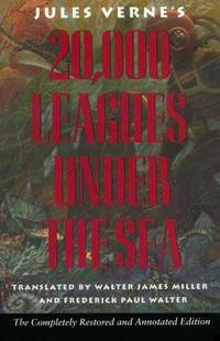 Jules Verne's Twenty Thousand Leagues Under the Sea: the Definitive Unabridged