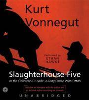image of Slaughterhouse-Five (or The Children's Crusade: A Duty Dance with Death)