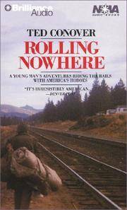 Rolling Nowhere: Riding the Rails with America's Hoboes (Nova Audio Books)