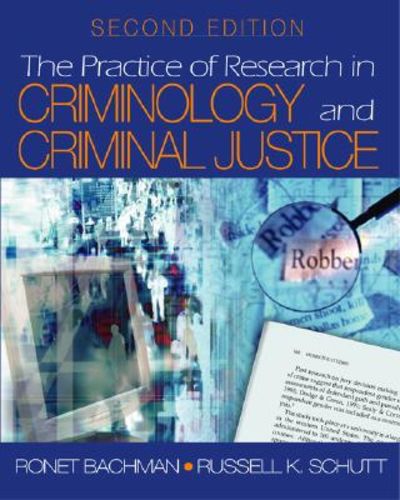 The Practice of Research in Criminology and Criminal Justice, 2nd