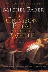 The Crimson Petal and the White
