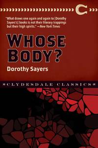 Whose Body? (Clydesdale Classics)