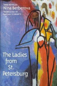 THE LADIES FROM ST. PETERSBURG: Three Novellas.