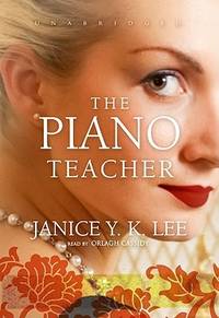 The Piano Teacher by Janice Y K Lee - 2009 - from The Yard Sale Store (SKU: OCT16ONTHELN218)