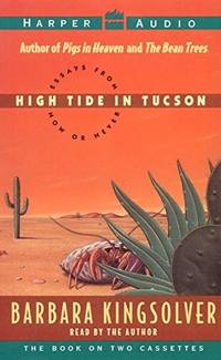 image of High Tide in Tucson: Essays from Now or Never